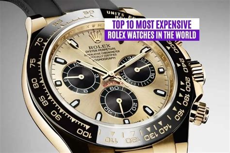 when did rolex become expensive|top 10 most expensive Rolex.